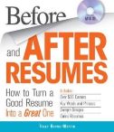 Before and After Resumes: How to Turn a Good Resume into a Great One