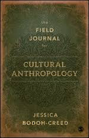 The Field Journal for Cultural Anthropology
